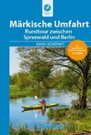 Kanu Kompakt Märkische Umfahrt / Rundtour zwischen Spreewald und Berlin