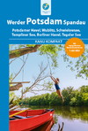 Kanu Kompakt - Werder, Potsdam, Spandau