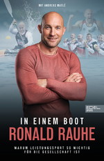 IN EINEM BOOT -Warum Leistungssport so wichtig für die Gesellschaft ist