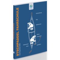 Stechpaddel Fahrschule