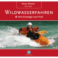 Kanu Praxis Wildwasserfahren