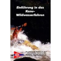 Einführung in das Kanu Wildwasserfahren DVD