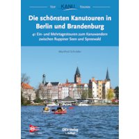 Die schönsten Kanutouren in Berlin und Brandenburg