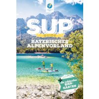 SUP GUIDE Alpenvorland