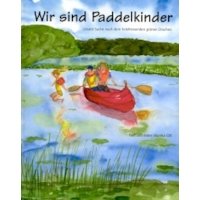 Wir sind Paddelkinder