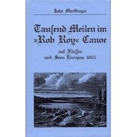 1000 Meilen im Rob Roy Can.