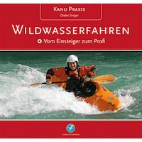 Kanu Praxis Wildwasserfahren