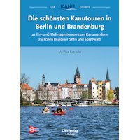 Die schönsten Kanutouren in Berlin und Brandenburg