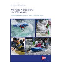 Mentale Kompetenz im Wildwasser