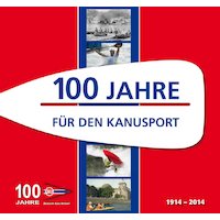 100 Jahre für den Kanusport