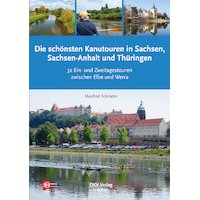 Die schönsten Kanu-Touren in Sachsen, Sachsen-Anhalt und Thüringen