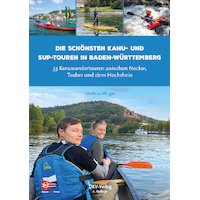 Die schönsten Kanu- und SUP-Touren in Baden-Württemberg