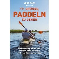 111 GRÜNDE, PADDELN ZU GEHEN