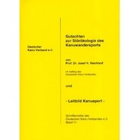 Gutachten zur Störökologie des Kanuwandersports und Leitbild Kanusport